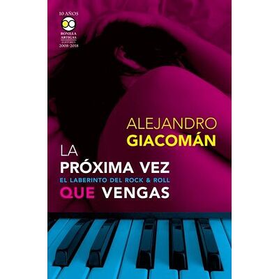 La próxima vez que vengas