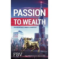 Passion to Wealth