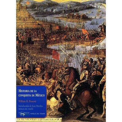 Historia de la conquista de...