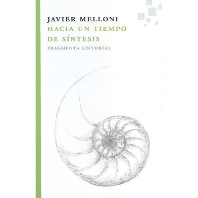 Hacia un tiempo de síntesis