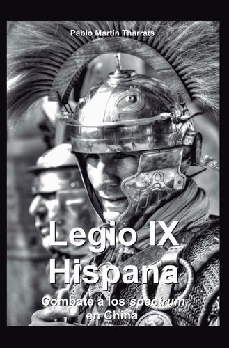 Legio IX Hispana. Combate a...
