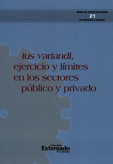 Ius variandi, ejercicio y...