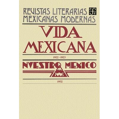 Vida mexicana, 1922-1923....