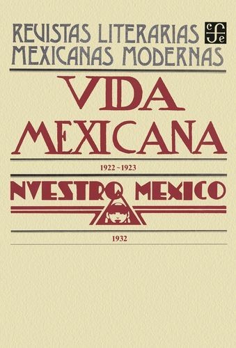 Vida mexicana, 1922-1923....