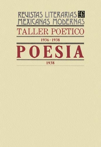 Taller poético, 1936-1938....