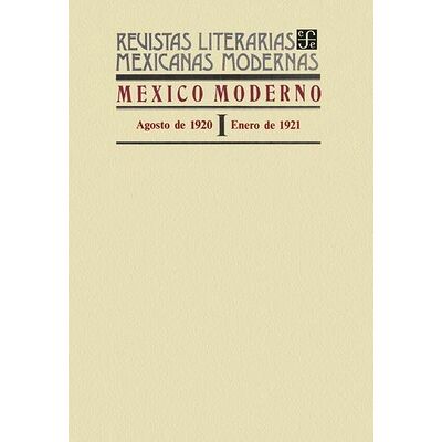 México moderno I, agosto de...