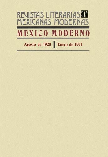 México moderno I, agosto de...