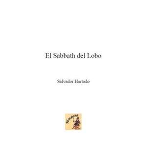 El Sabbath del Lobo