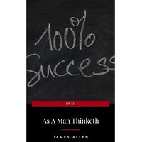 As a Man Thinketh --...