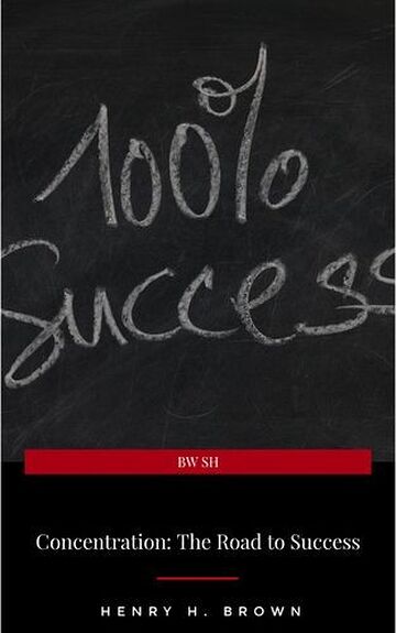 Concentration: The Road to...