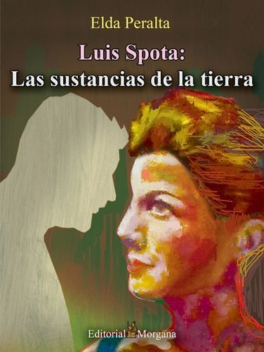 Luis Spota: Las sustancias...
