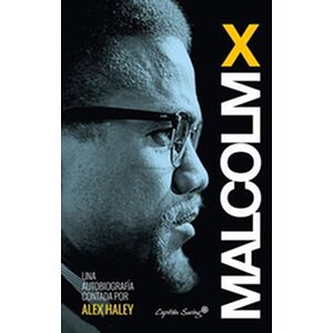 Malcom X - Autobiografía...