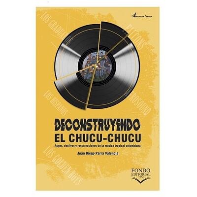 Deconstruyendo el chucu-chucu
