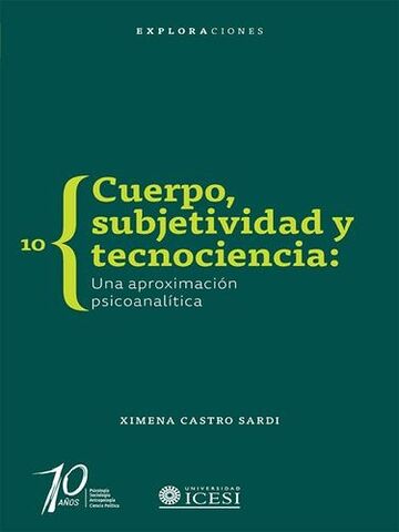 Cuerpo, subjetividad y...