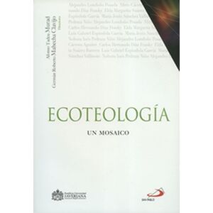 Ecoteología. Un mosaico