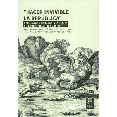 Hacer invivible la república