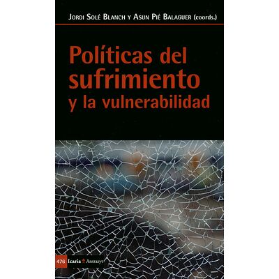 Políticas del sufrimiento y...