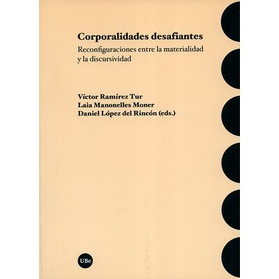 Corporalidades desafiantes....