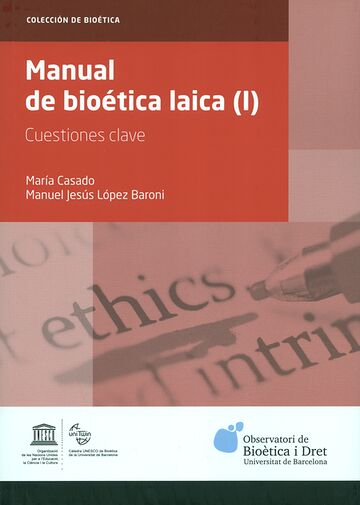 Manual de bioética laica...
