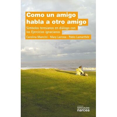 Como un amigo habla a otro...