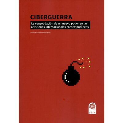 Ciberguerra. La...