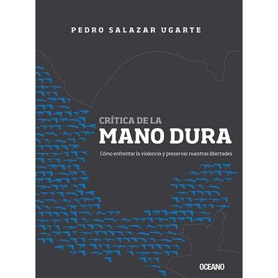 Crítica de la mano dura