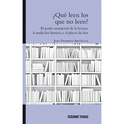 ¿Qué leen los que no leen?