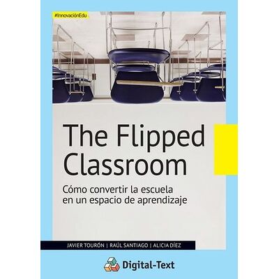The flipped classroom