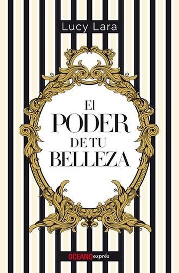 El poder de tu belleza