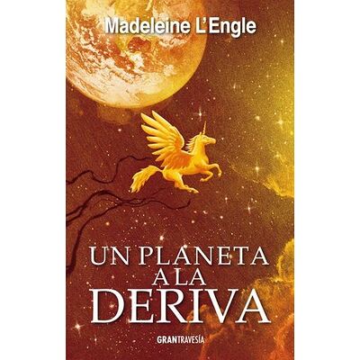 Un planeta a la deriva