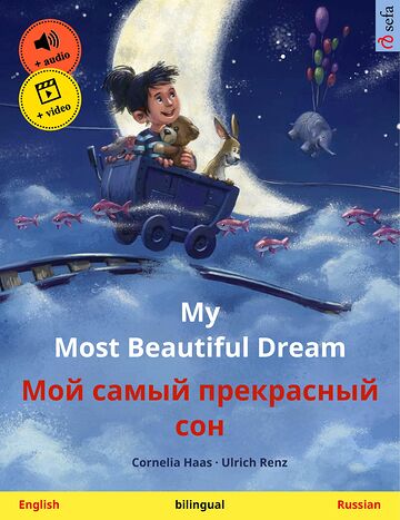 My Most Beautiful Dream –...