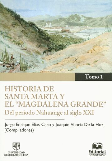 Historia de Santa Marta y...