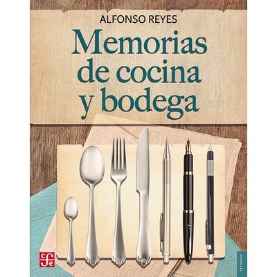 Memorias de cocina y bodega