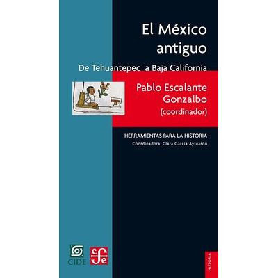 El México antiguo, I