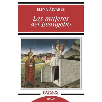Las mujeres del Evangelio