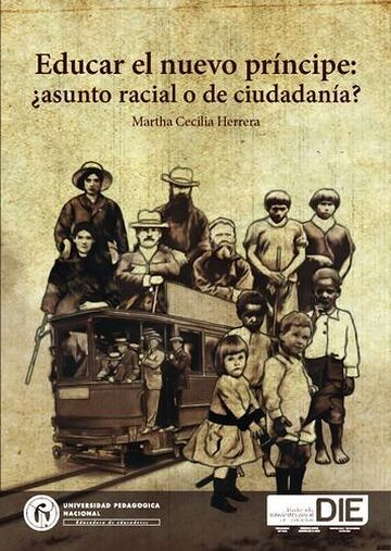 Educar el nuevo príncipe:...
