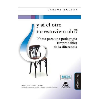 Y si el otro no estuviera ahí?