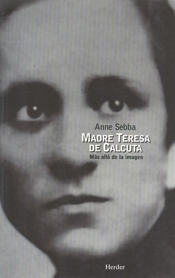 Madre Teresa de Calcuta....