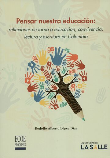 Pensar nuestra educación:...