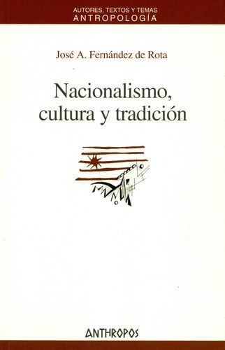 Nacionalismo, cultura y...