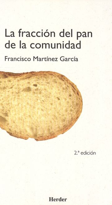 La fracción del pan de la...