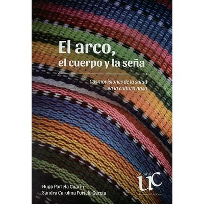 El arco, el cuerpo y la seña
