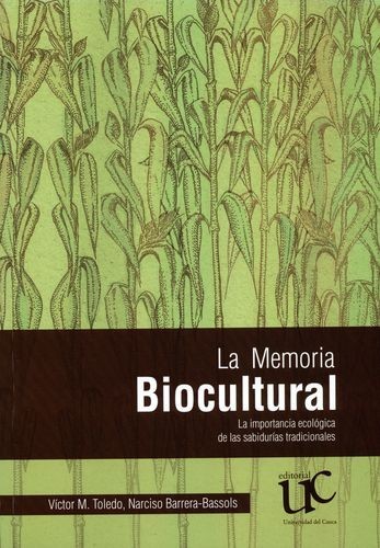 La memoria biocultural