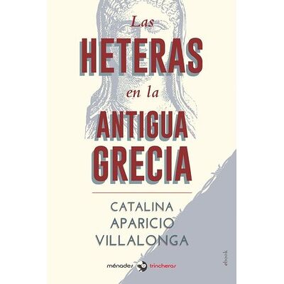 Las heteras en la Antigua...