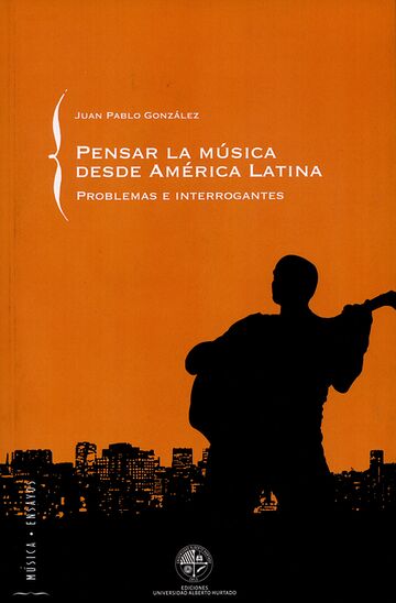 Pensar la música desde...