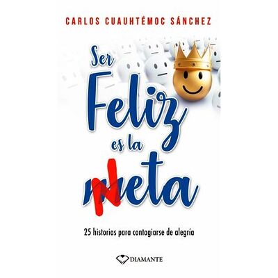 Ser feliz es la meta