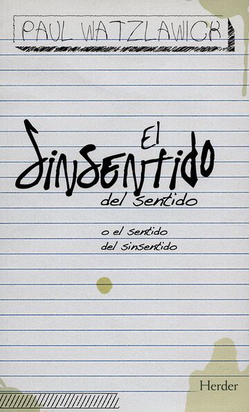 El sinsentido del sentido o...