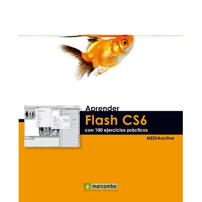 Aprender Flash CS6 con 100...