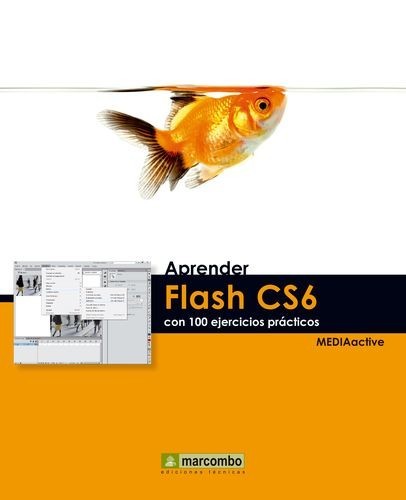 Aprender Flash CS6 con 100...