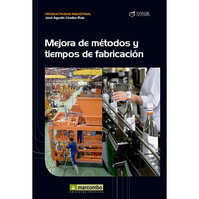 Mejora de métodos y tiempos...